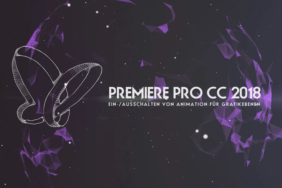 Neues in der Creative Cloud: Premiere Pro CC 2018 (April 2018) – Ein-/Ausschalten von Animationen für Grafikebenen