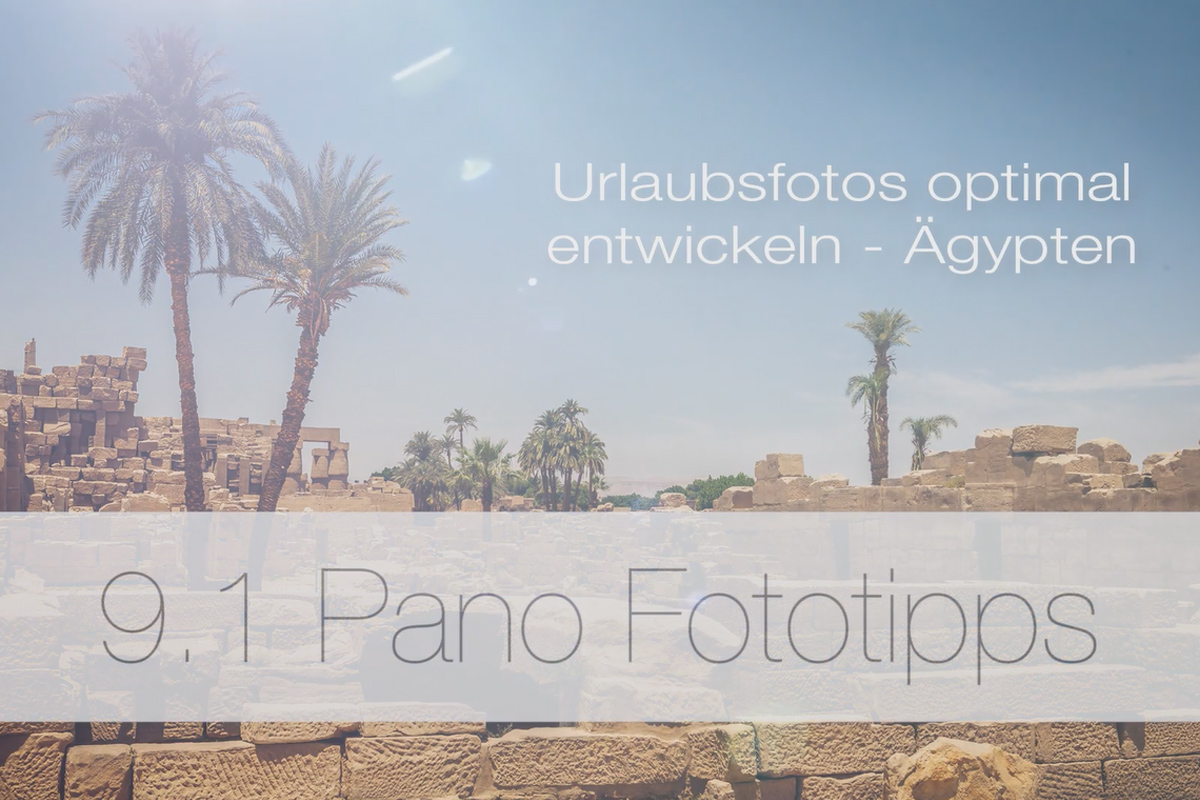 Optimal utvikling av feriebilder – 9.1 Panoramaer: Tips