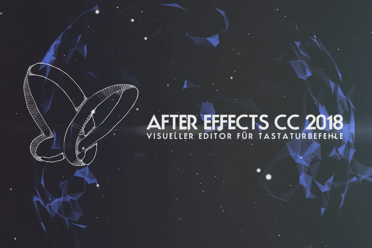 Neues in der Creative Cloud: After Effects CC 2018 (Oktober 2017) – Visueller Editor für Tastaturbefehle