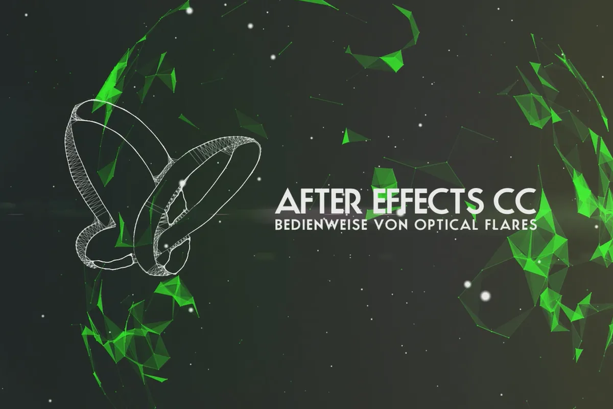 After Effects: Plug-in Optical Flares (1/5) – Bedienweise