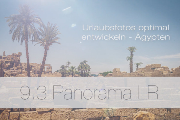 Tatil fotoğraflarını en iyi şekilde geliştirme - 9.3 Panorama Lightroom'da