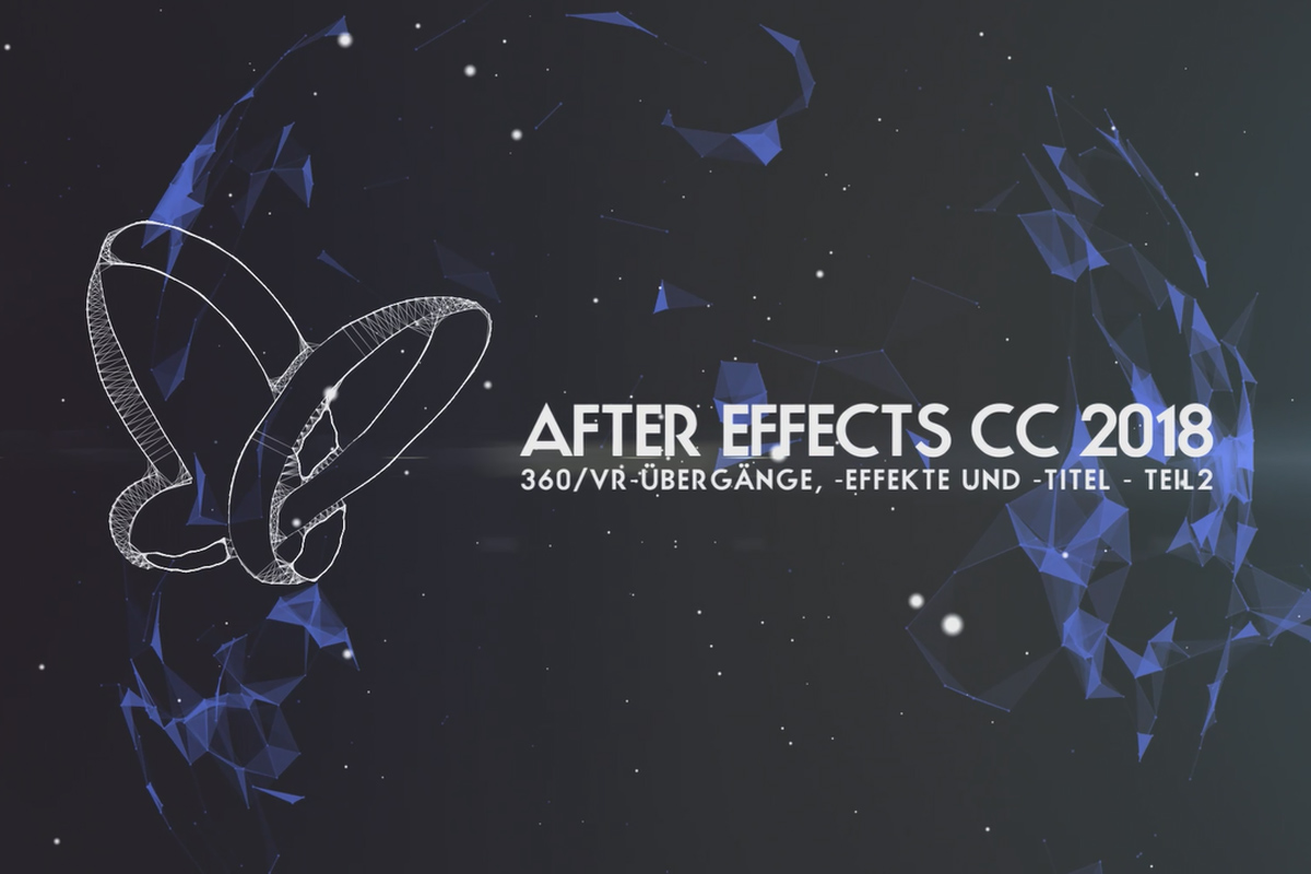 Nytt i Creative Cloud: After Effects CC 2018 (oktober 2017) - 360-graders/VR-övergångar, effekter och titlar (Del 2)