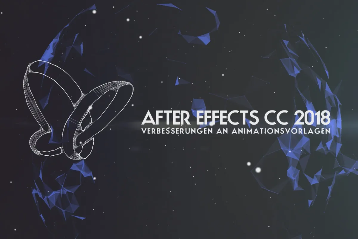 Neues in der Creative Cloud: After Effects CC 2018 (Oktober 2017) – Verbesserungen bei Animationsvorlagen