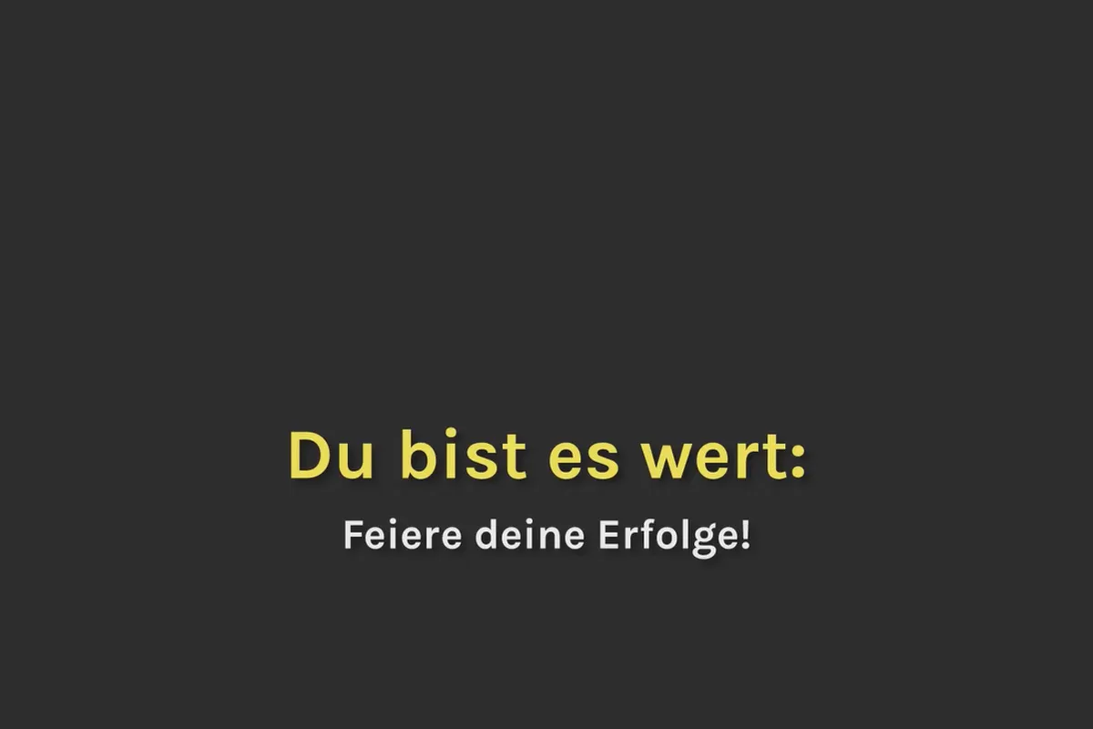 Smart-Performance: 08.04 Feiere deine Erfolge!