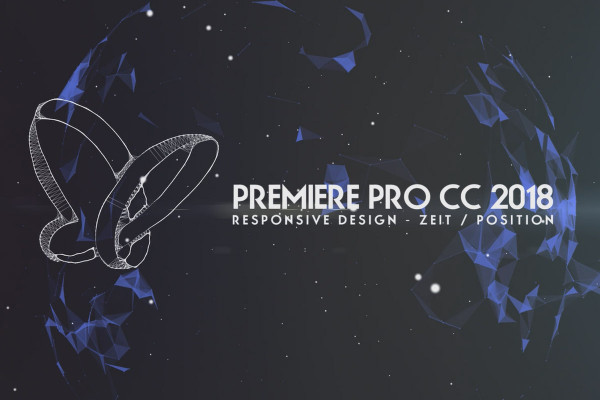 Creative Cloud'da yenilikler: Premiere Pro CC 2018 (Ekim 2017) - Duyarlı Tasarım: Zaman ve Konum