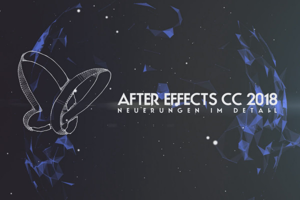 Creative Cloud'da yeni olan şeyler: After Effects CC 2018 (Ekim 2017) - Detaylardaki yenilikler.
