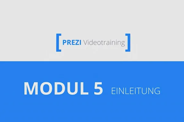 Prezi für Einsteiger – Präsentationen, die begeistern – 5.1 Einleitung