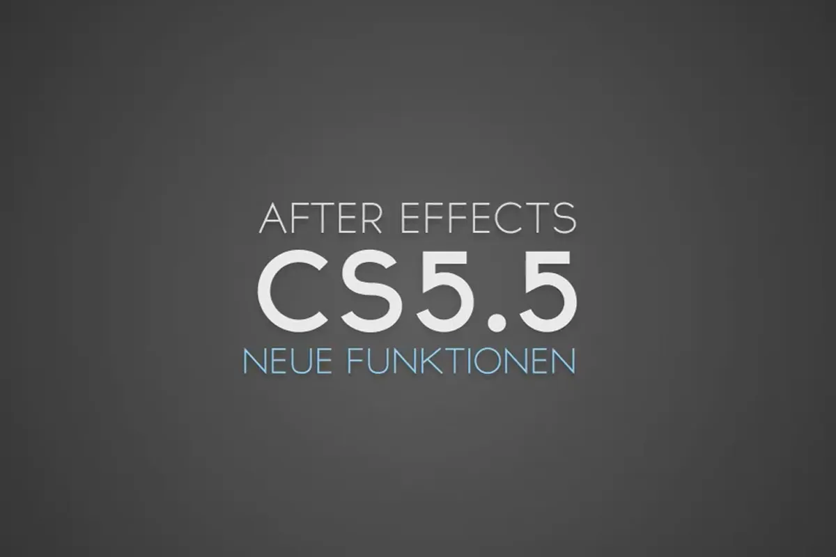 Neues in After Effects CS5.5