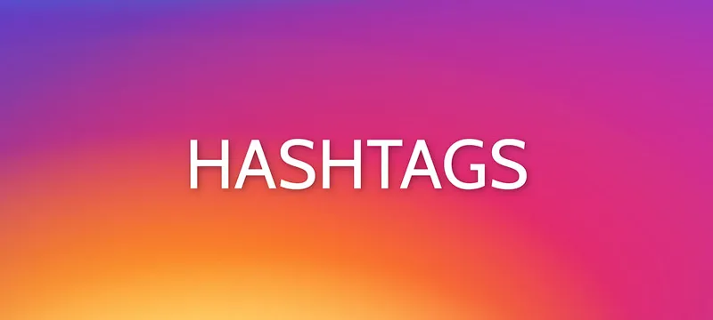 Instagram-Tutorial: Mehr Follower bekommen | 9.5	Hashtags