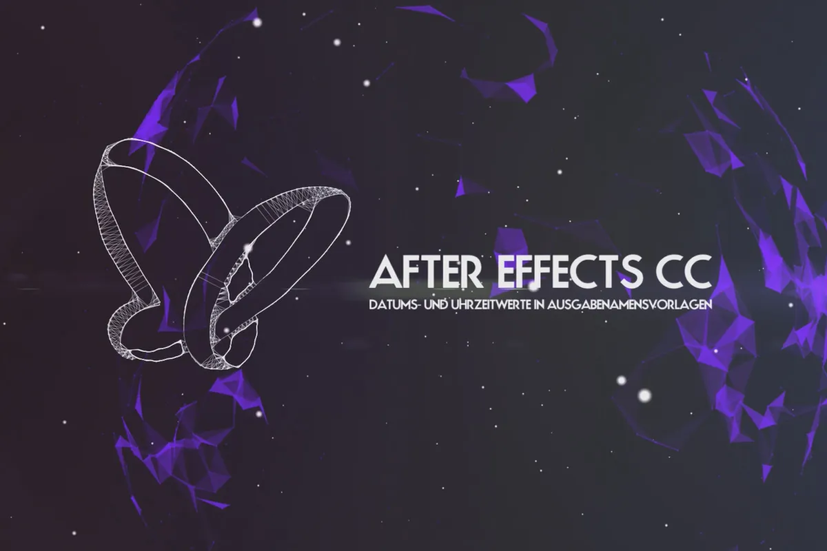 Neues in der Creative Cloud: After Effects CC 14 - 2017 (November 2016) – Datums- und Uhrzeitwerte in Ausgabenamensvorlagen