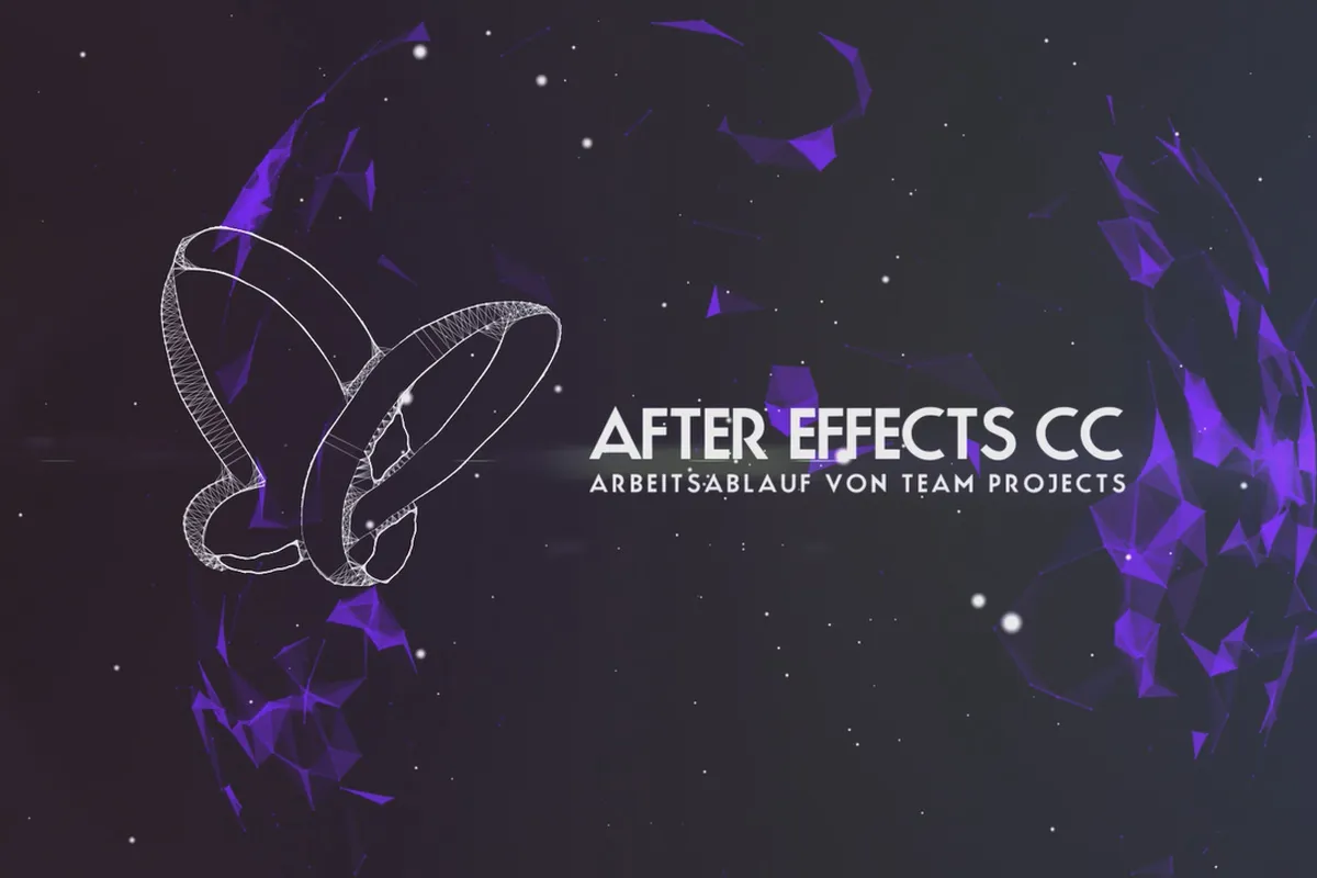 Neues in der Creative Cloud: After Effects CC 14 - 2017 (November 2016) – Arbeitsablauf von Team Projects