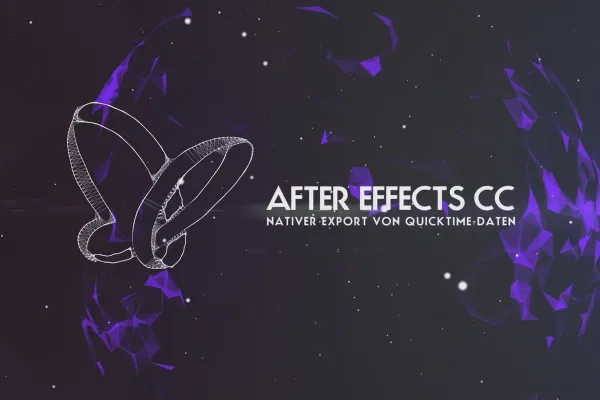 Neues in der Creative Cloud: After Effects CC 14 - 2017 (November 2016) – Nativer Export von QuickTime-Daten