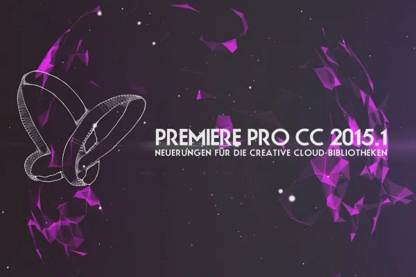 크리에이티브 클라우드의 새로운 것: 2015.1 Premiere Pro CC (2015년 10월) - 크리에이티브 클라우드 라이브러리를위한 새로운 기능