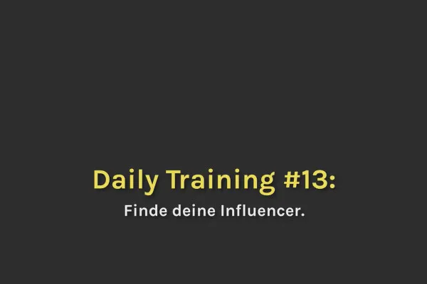 Smart-Performance: 12.13 Finde deine Influencer