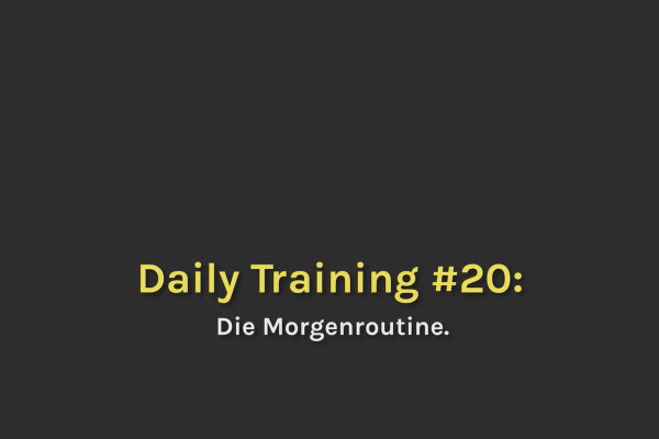 Smart-Performance: 12.20 Morgenrutinen.