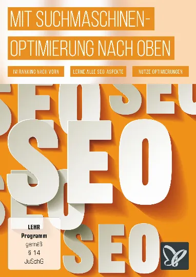 Mit Suchmaschinenoptimierung nach oben – SEO für Aufsteiger