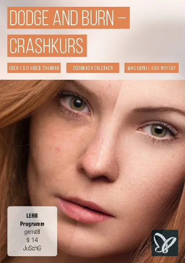 Retuschieren mit Dodge and Burn – Crashkurs