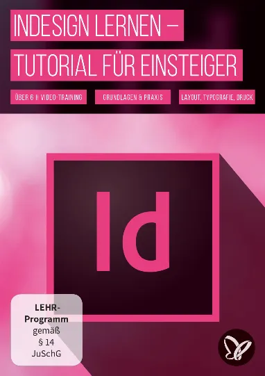 InDesign lernen – Tutorial für Einsteiger