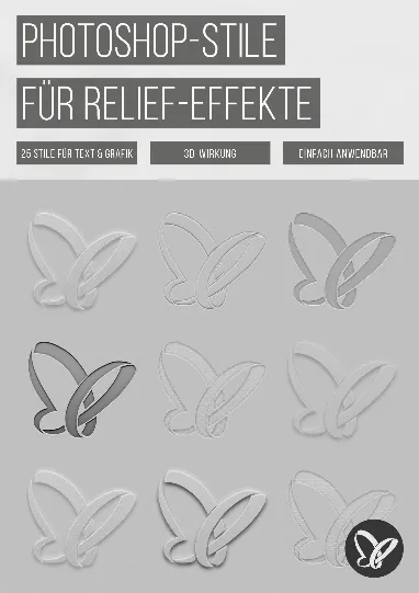 Photoshop-Stile: Transparenz, Relief und Prägung für Texte und Grafiken