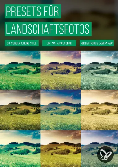 50 Presets für Landschaftsfotos (Lightroom, Camera Raw)