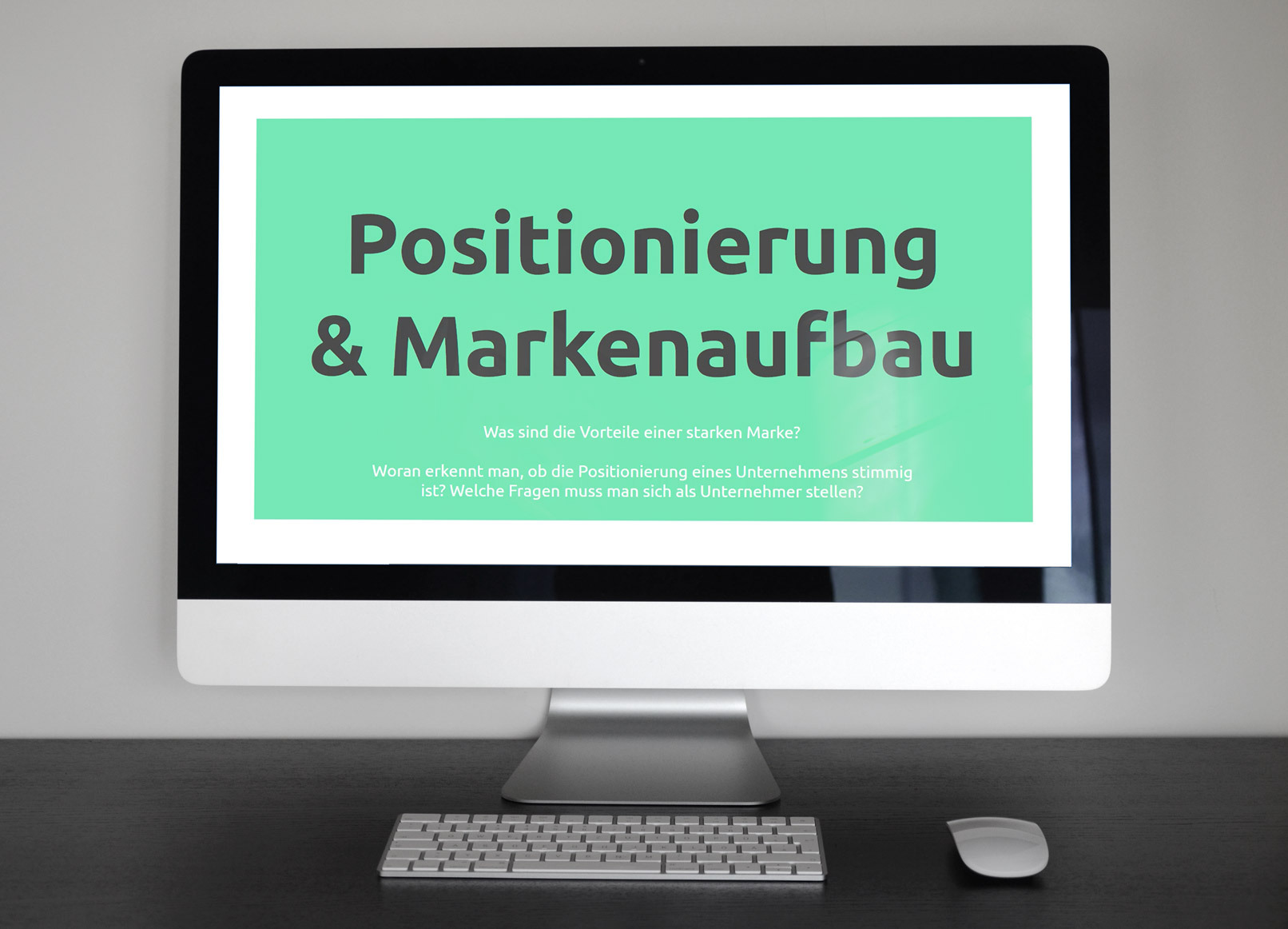 Gehe mit deinem Unternehmen den nächsten Schritt hin zu einer Marke mit Identität und Alleinstellung > zum Tutorial Positionierung und Markenaufbau – Bild zum Tutorial