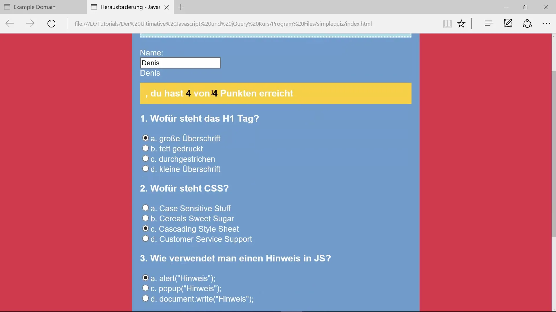Erstelle dein eigenes interaktives JavaScript Quiz Erstelle dein eigenes interaktives JavaScript Quiz