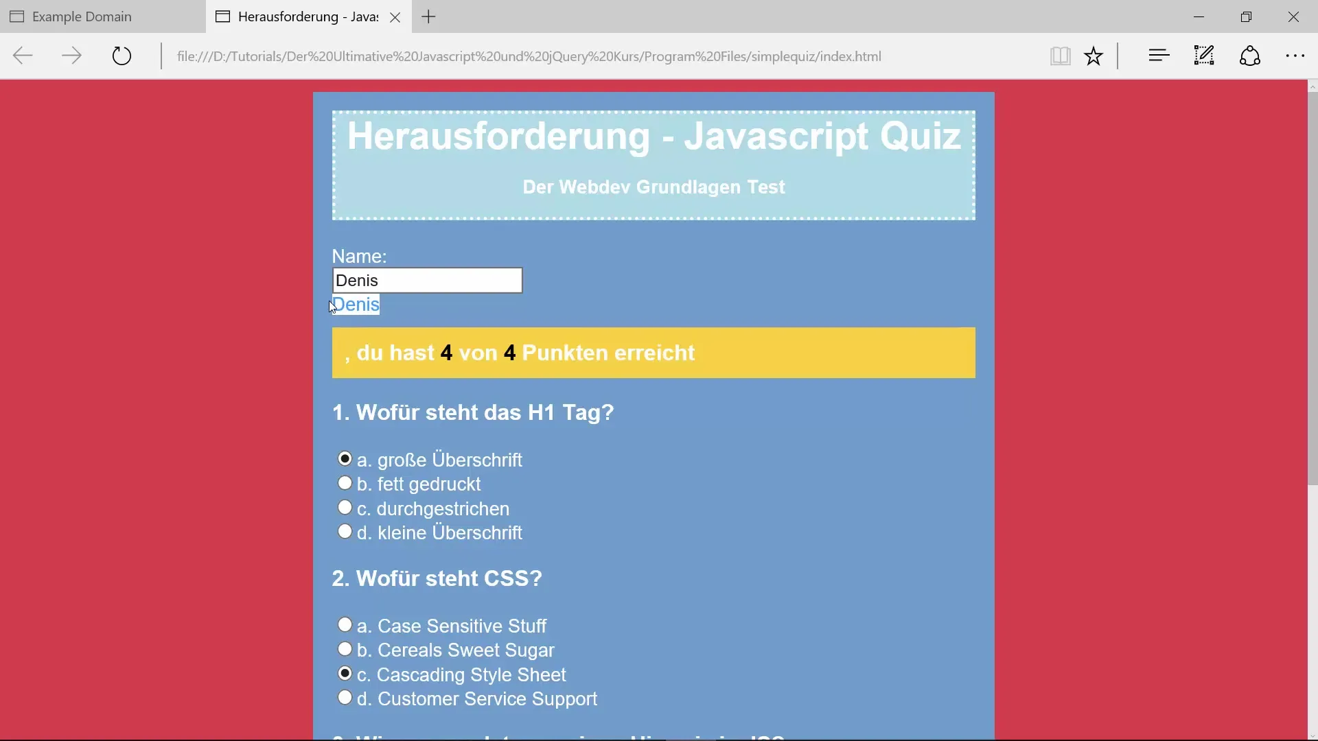 Erstelle dein eigenes interaktives JavaScript Quiz Erstelle dein eigenes interaktives JavaScript Quiz