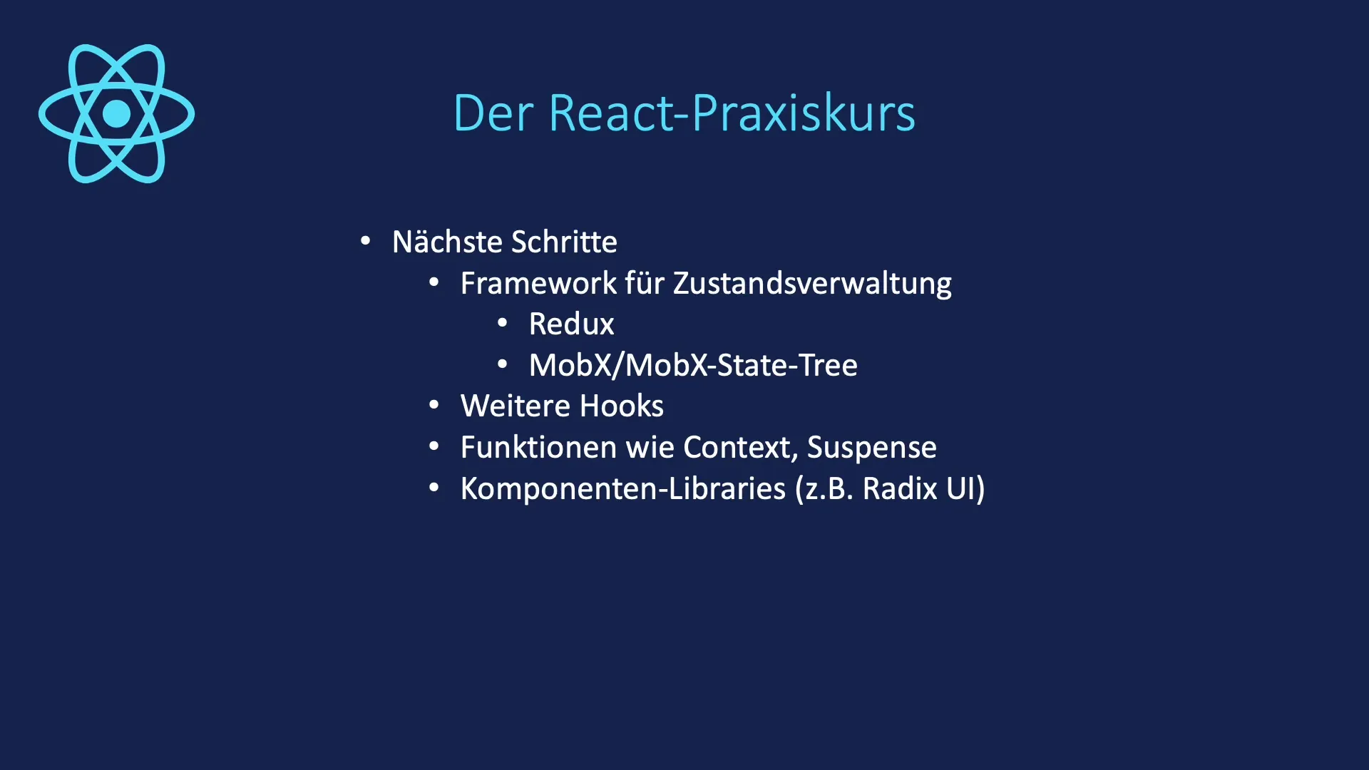 Effiziente React-Entwicklung: Fazit und Ausblick