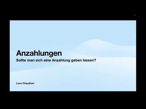 55 - Anzahlung bei großen Aufträgen