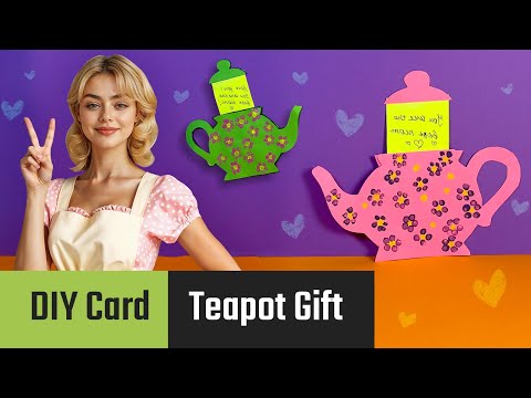 Forhåndsvisningsbillede: DIY teekande-kort med overraskelse: gave til mors dag eller gave til bedstemor