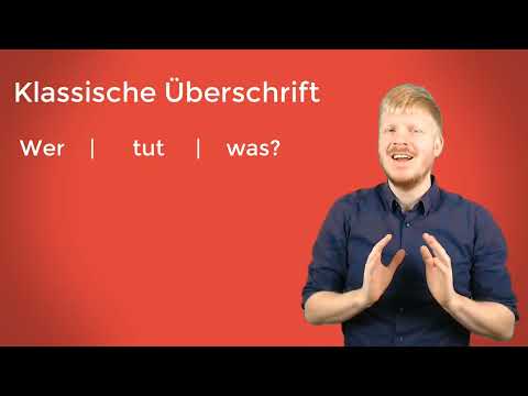 Texte schreiben lernen: 4.2 &Uuml;berschriften formulieren
